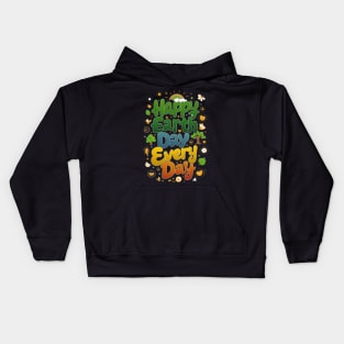 happy earth day every day Kids Hoodie